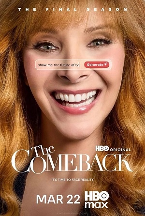 Возвращение The Comeback - 3 Сезон 6 серия
